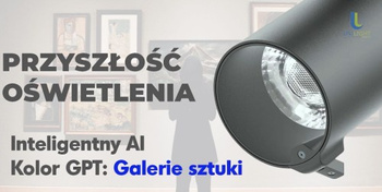 Reflektor AI Kolor GPT: Inteligentne Oświetlenie dla Muzeum oraz Galeria Sztuki ULTL290C UNILIGHT